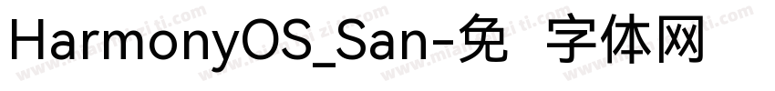 HarmonyOS_San字体转换