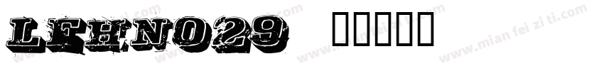 LEHN029字体转换
