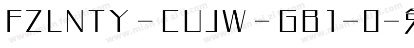 FZLNTY－CUJW－GB1-0字体转换