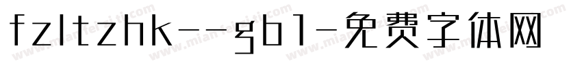 fzltzhk--gb1字体转换