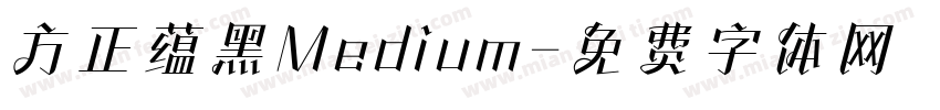 方正蕴黑Medium字体转换