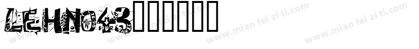 LEHN043字体转换