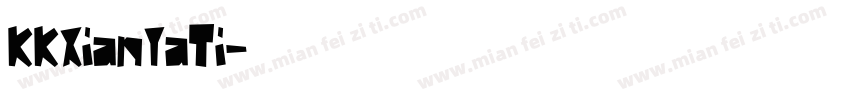 KKXianYaTi字体转换