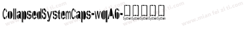 CollapsedSystemCaps-wqA6字体转换