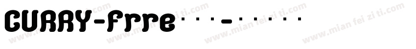 CURRY-Frre免费字字体转换
