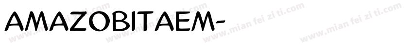 AmazObitaem字体转换