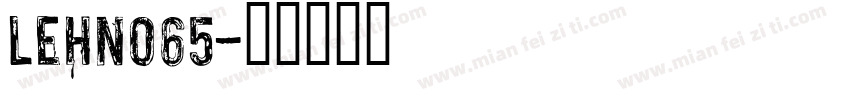 LEHN065字体转换