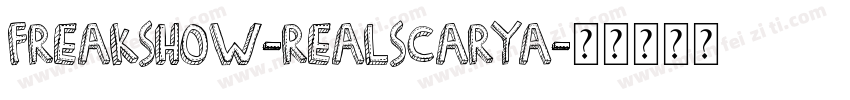 Freakshow-RealScaryA字体转换