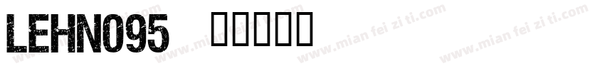 LEHN095字体转换