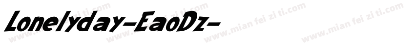 Lonelyday-EaoDz字体转换