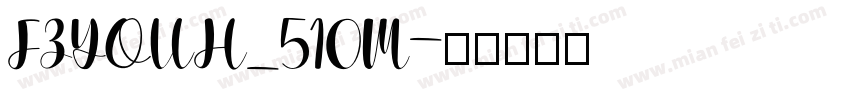 FZYOUH_510M字体转换