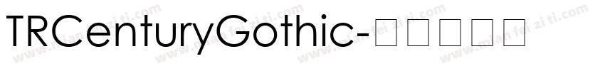 TRCenturyGothic字体转换
