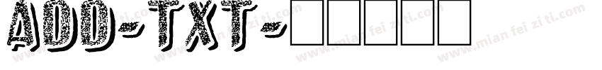 ADD-TXT字体转换
