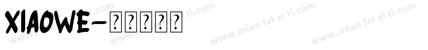 xiaowe字体转换