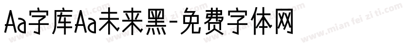 Aa字库Aa未来黑字体转换