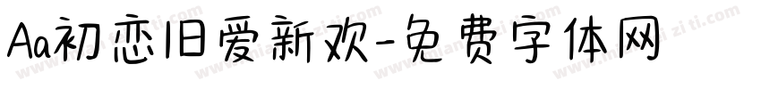 Aa初恋旧爱新欢字体转换