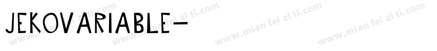 jekovariable字体转换