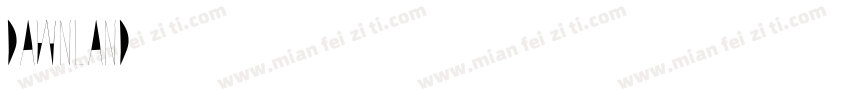 Dawnland字体转换