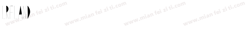 Lreland字体转换