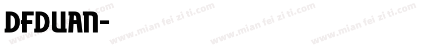 dfduan字体转换