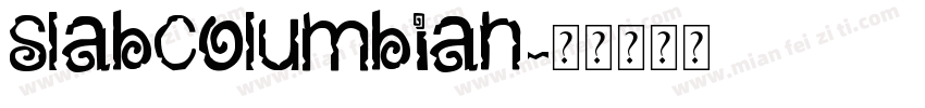 SlabColumbian字体转换