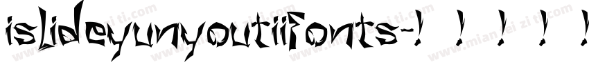 islideyunyoutiifonts字体转换