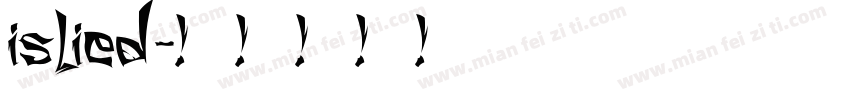 islied字体转换