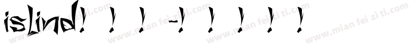 islind云犹体字体转换