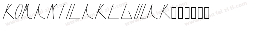 RomanticaRegular字体转换