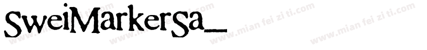 SweiMarkerSa字体转换