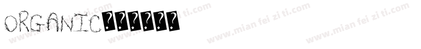 Organic字体转换