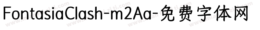 FontasiaClash-m2Aa字体转换