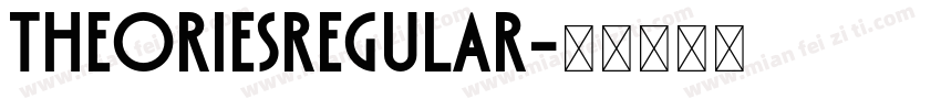 TheoriesRegular字体转换