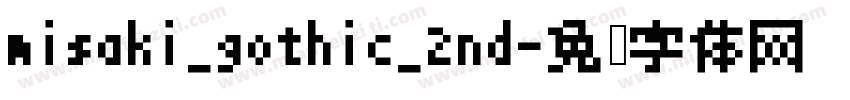 misaki_gothic_2nd字体转换