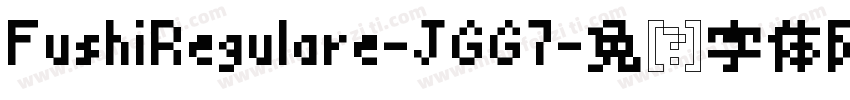 FushiRegulare-JGG7字体转换