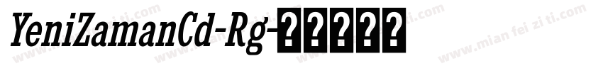 YeniZamanCd-Rg字体转换