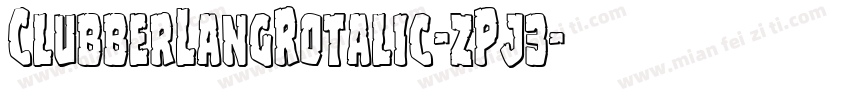 ClubberLangRotalic-zPj3字体转换