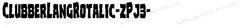 ClubberLangRotalic-zPj3字体转换