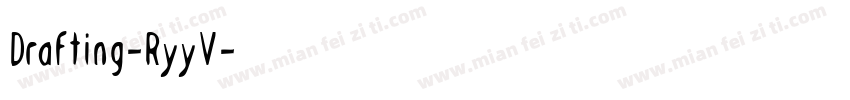 Drafting-RyyV字体转换