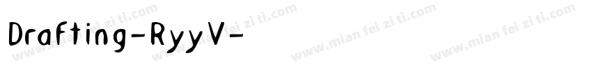 Drafting-RyyV字体转换