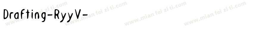 Drafting-RyyV字体转换