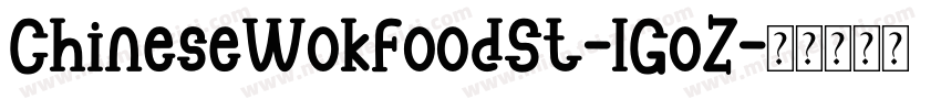 ChineseWokFoodSt-lGoZ字体转换