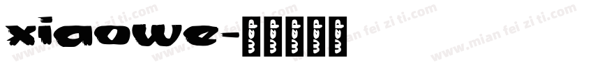 xiaowe字体转换