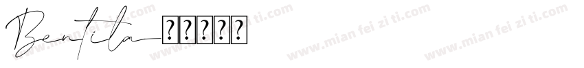 Bentila字体转换