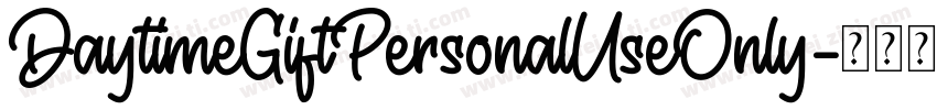 DaytimeGiftPersonalUseOnly字体转换