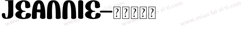 Jeannie字体转换
