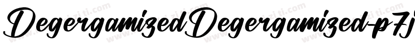 DegergamizedDegergamized-p7jr字体转换