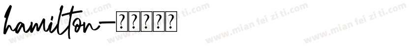 hamilton字体转换