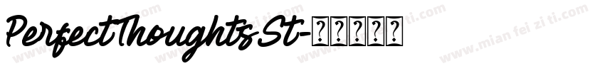 PerfectThoughtsSt字体转换