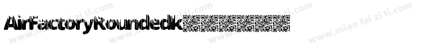 AirFactoryRoundedk字体转换